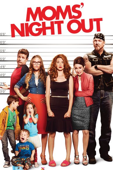 Moms’ Night Out