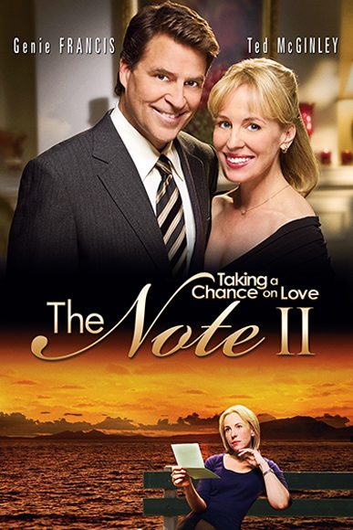 The Note II: Taking a Chance on Love